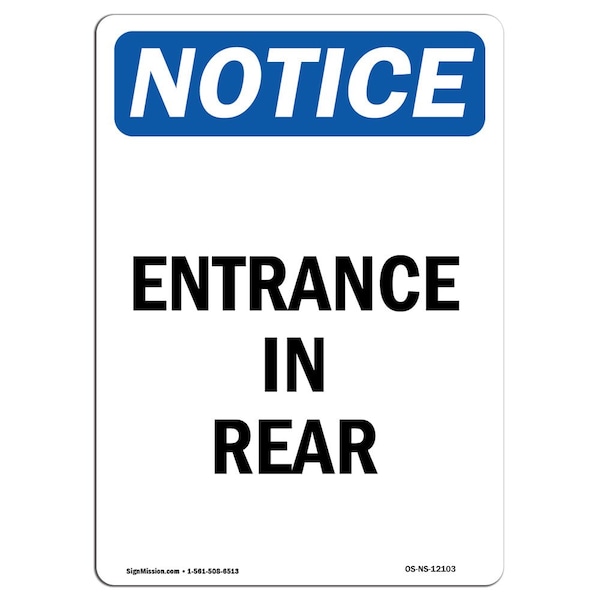 Safety Sign, OSHA Notice, 5" Height, Entrance In Rear Sign, Portrait, 10PK